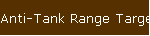 Anti-Tank Range Targets
